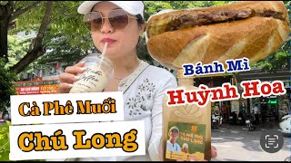Cà phê Muối Chú Long & Bánh Mì Huỳnh Hoa 1 kết hợp tuyệt vời cho bữa sáng