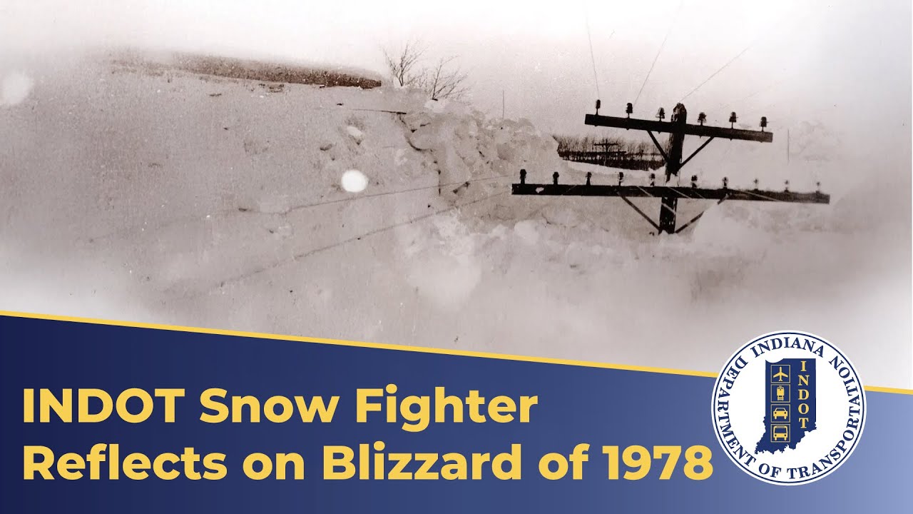 INDOT Snow Fighter Reflects on Blizzard of 1978