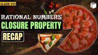 Closure Property (Recap) | Chapter 1 | Class 8 | PuStack