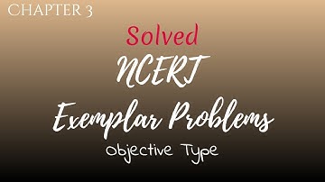 NCERT Exemplar Problems|OBJECTIVE type Questions| CBSE Class 11| Chapter 3| Trignometric Functions