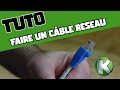 Tuto  comment faire un cble ethernet