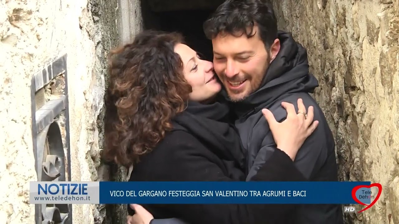 VICO DEL GARGANO FESTEGGIA SAN VALENTINO TRA AGRUMI E BACI