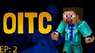 Minecraft - OITC - Episode 2 - Rekt bitch!