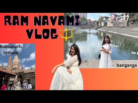 Ram Navami vlog|Banganga|babulnath..🚩