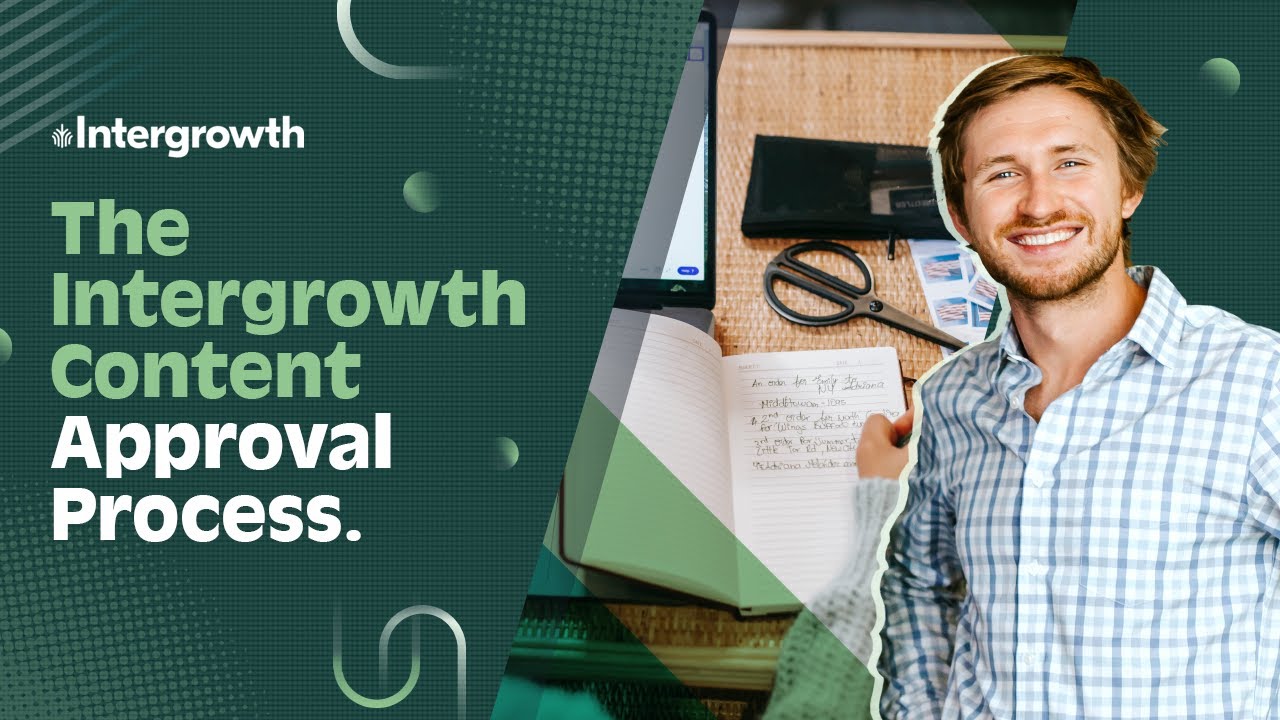 The Intergrowth® Content Approval Process - YouTube