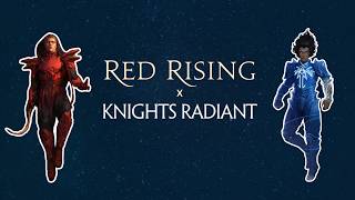 Red Rising Knights Radiant (Brandon Sanderson's Cosmere, Pierce Brown) #redrising #stormlightarchive