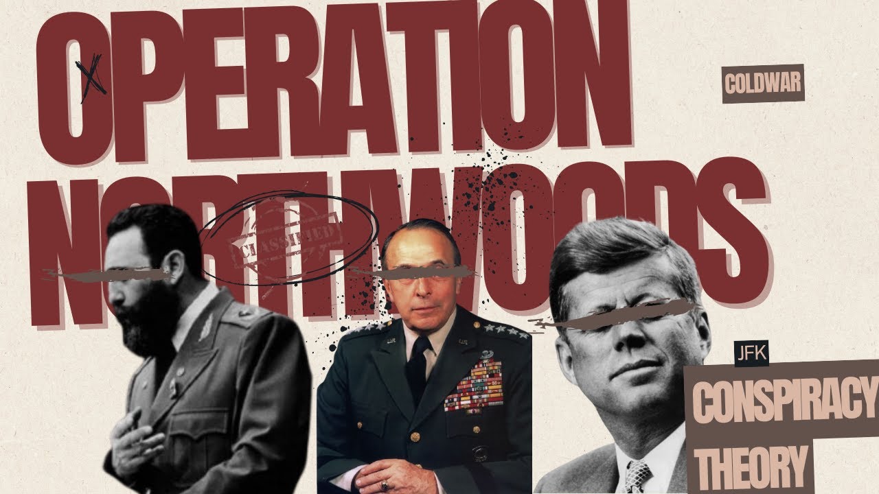 Operation Northwoods: When America Planned to Attack Itself