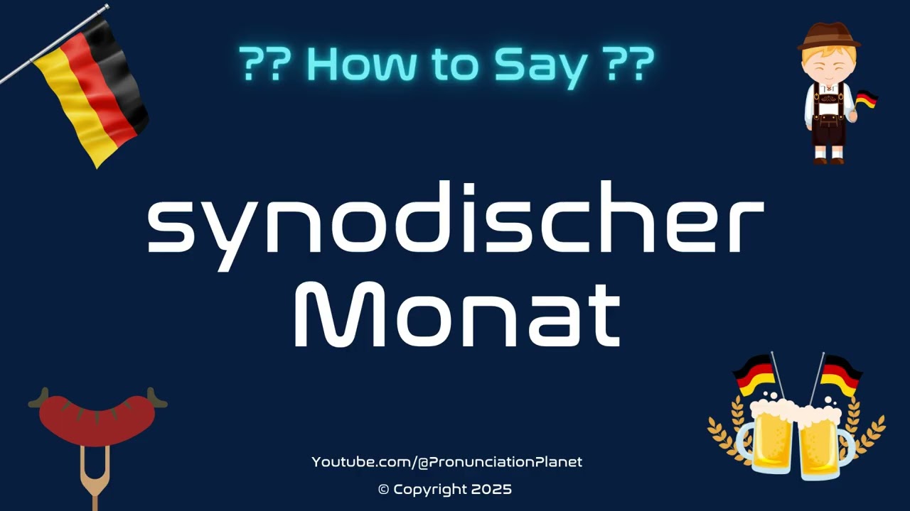 🌙 📅 How to Pronounce synodischer Monat? (CORRECTLY) | Pronunciation Planet