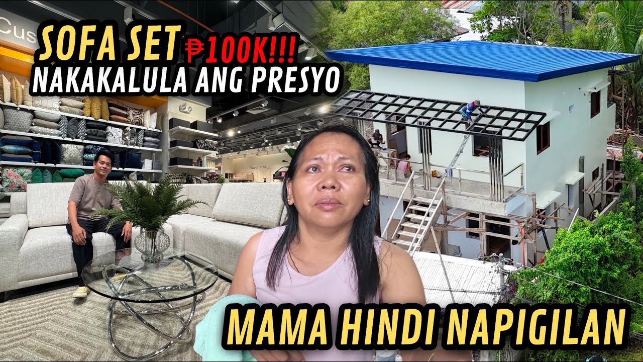MAMA HINDI NAGIPILAN MAIYAK! SOFA SET ANG MAHAL PALA