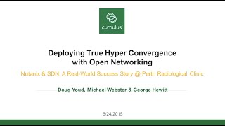 Webinar: Deploying True Hyperconvergence with Open Networking