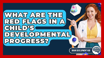 What Are The Red Flags In A Child
