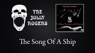 The Jolly Rogers - Cutlass, Cannon and Curves: The Song Of A Ship