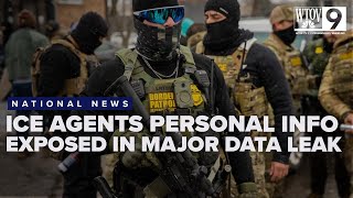 ICE and Border Patrol agents' personal info exposed in data leak