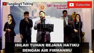 Song of the Bride - Fill God - Cover By Tungling V Tobing || Team Praise GBT Glory