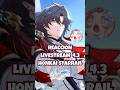Reacción Livestream 4.3 【Honkai Star Rail】 #hsrcreators #honkaistarrail #hsrtrailer @HonkaiStarRail