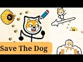 Save The Dog #mobilegame #gameios #sevethedog
