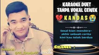 KANDAS - Karaoke Smule || Tanpa Vokal Cewek