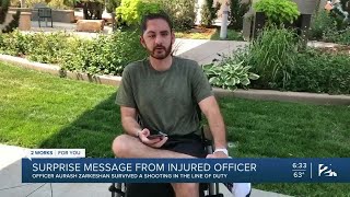 Surprise Message From Officer Aurash Zarkeshan After Being Shot In The Line Of Duty