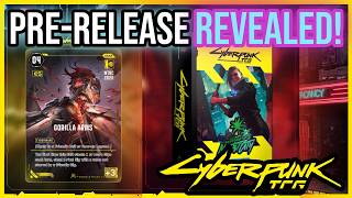 Cyberpunk TCG Prerelease Announced! Everything You Need to Know
