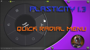 Plasticity 1.3.7 How to make/ setting up your radial menus (Quick video)