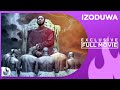 Izoduwa -  Exclusive Blockbuster Nollywood Passion Movie Full