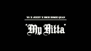 My Nigga Explicit ft Jeezy Rich Homie Quan YG