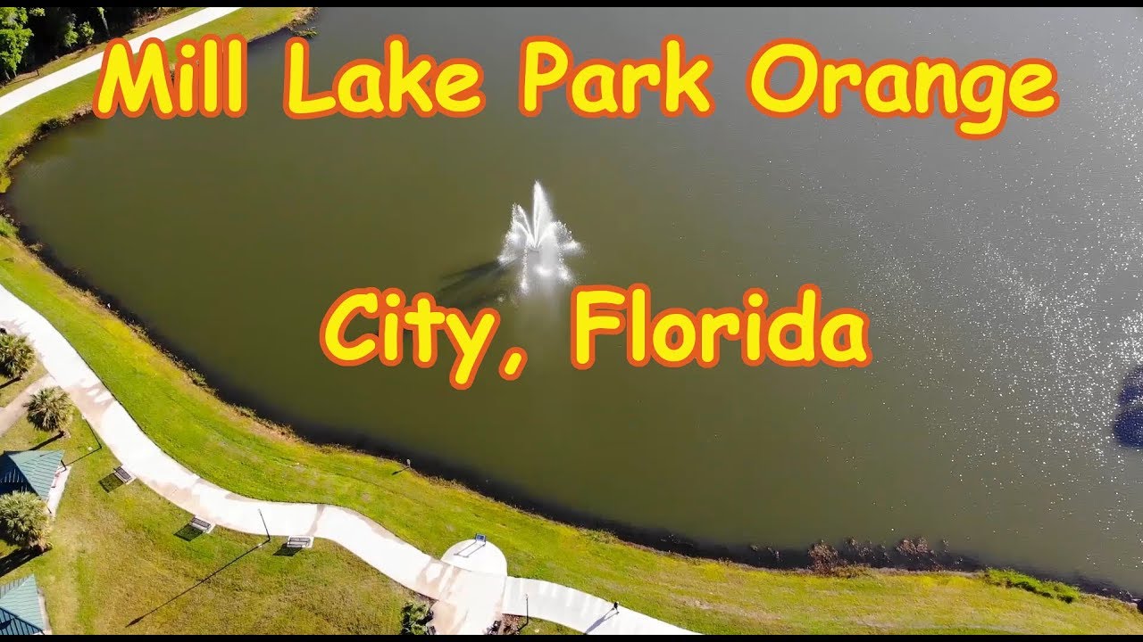 Mill Lake Park Orange City, Florida