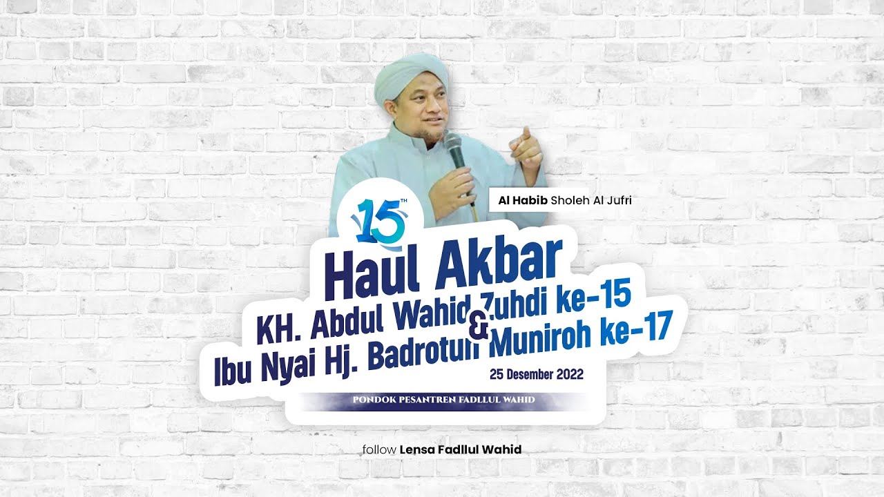 🔴Live HAUL KH. ABDUL WAHID ZUHDI XV & NYAI HJ. BADROTUN MUNIROH XVII || Maqbaroh Bandungsari