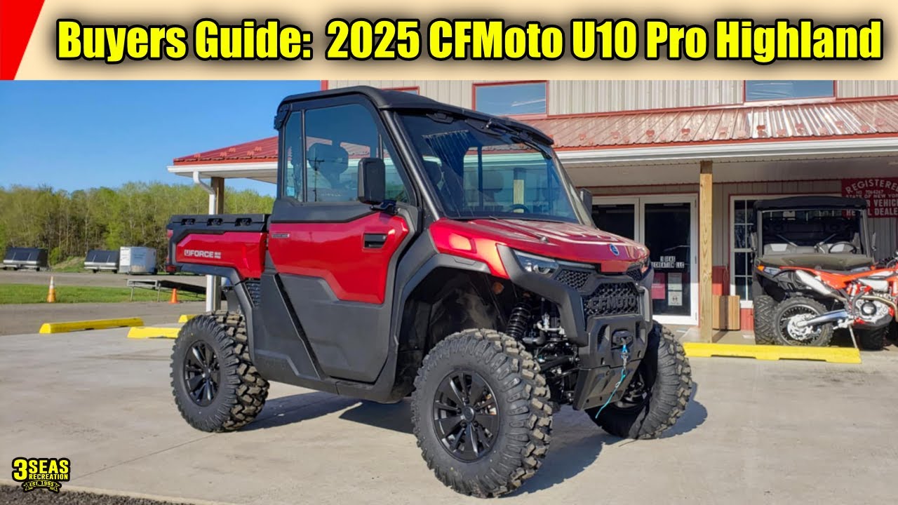 Buyers Guide: 2025 CFMoto U10 Pro Highland UTV | Full Heat & AC Walkaround