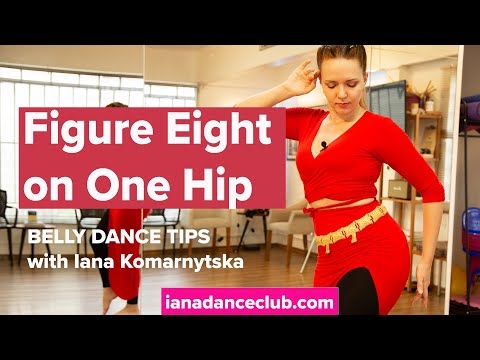 Figure Eight On One Hip Belly Dance Tips From The Iana Dance Club 