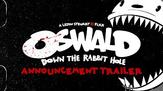 Watch Oswald: Down The Rabbit Hole Trailer