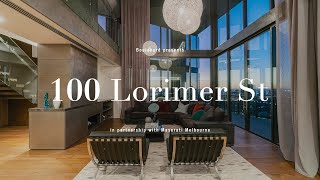 100 Lorimer Street, Melbourne: A wowfactor duplex penthouse for sale | Boulevard