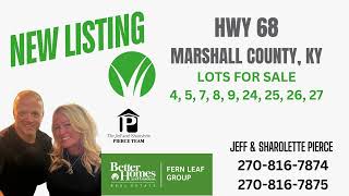 The Jeff Sharolette Pierce Team Listing Lots for Sale in Marshall County KY