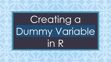 Creating a Dummy Variable in R