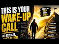 This Is Your Wake-Up Call”