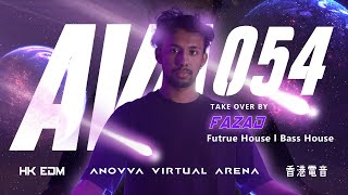 FAZAD．AVA^054 (Future House) | DJ Live Set in Hong Kong