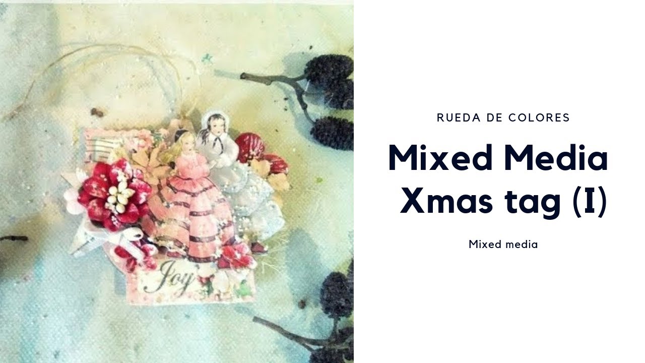 Step by step tutorial. How to make a mixed media Xmas tag (I) - YouTube