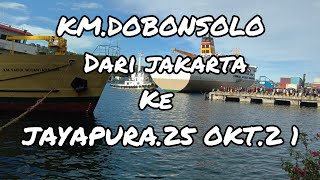 JADWAL KAPAL LAUT KM DOBONSOLO JAKARTA JAYAPURA