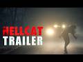 'HELLCAT' Official Trailer (2026) | Dakota Gorman Survival Horror | Blue Finch Films