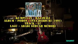 Download Lagu Rajawali - Pohon Cinta Berduri - 07 - Abadi Sebuah Memori MP3