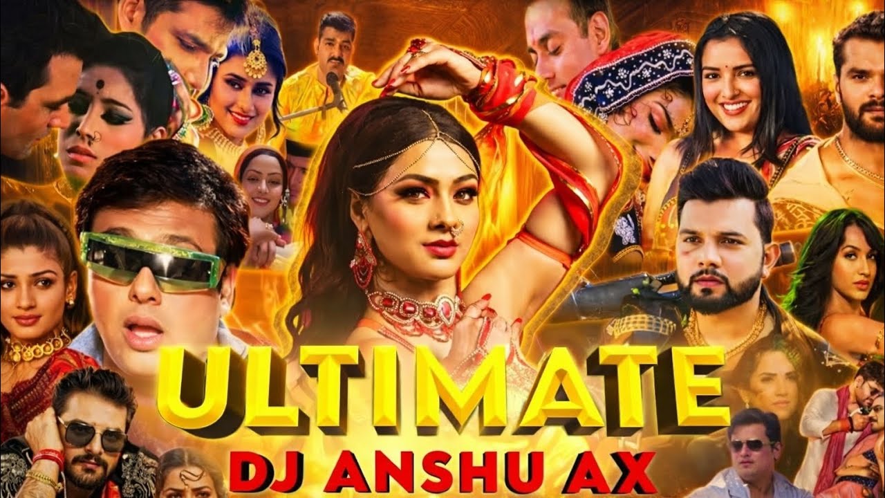 Ultimate Hindi X Bhojpuri Mashup | DjAnshu aX | Pawan Singh Khesari LalNeelkaml |Bhojpuri X Hindi 