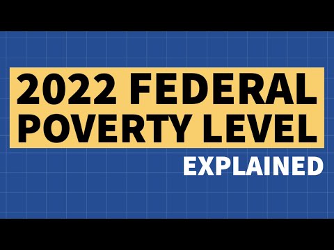 2022 Federal Poverty Level Explained