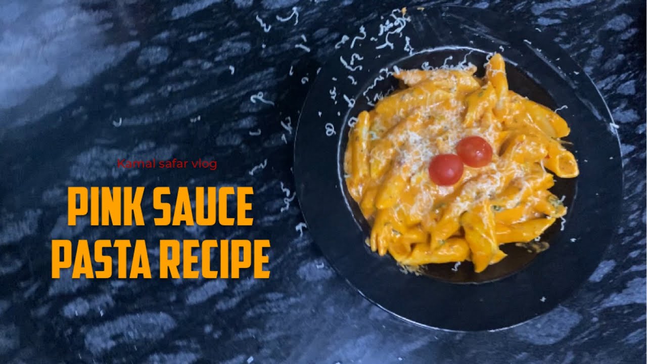5 Min Mein Pink Sauce Pasta 😱 | Easy & Creamy Pasta Recipe @KamalSafarVlogs 