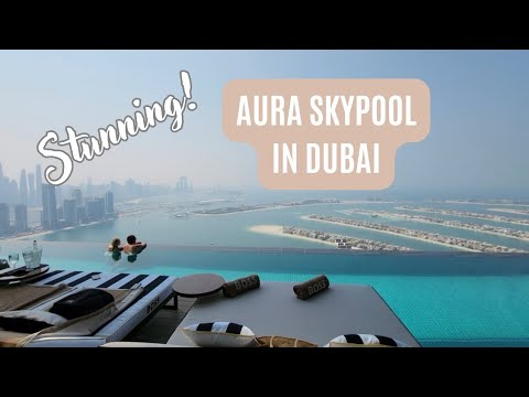AURA SKYPOOL DUBAI.