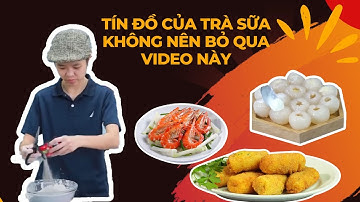 Tín Đồ Của Trà Sữa Không Nên Bỏ Qua Video Này | Tôm Review