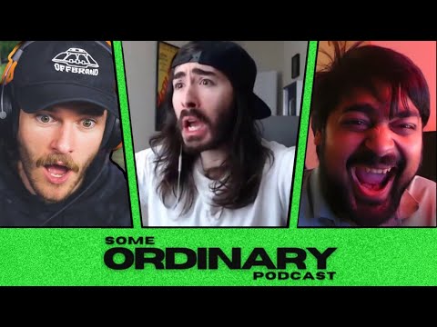 The Least Ordinary Podcast Begins (ft Moistcr1tikal) | Some Ordinary Podcast #1