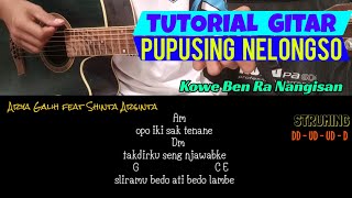 KUNCI GITAR // PUPUSING NELONGSO - ARYA GALIH // MUDAH DAN GAMPANG