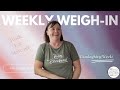 Weekly Weigh In | Weight Watchers | Down 35 lbs