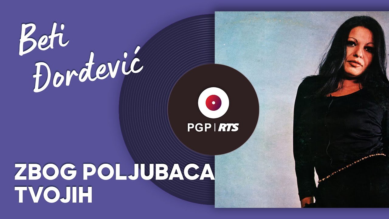 Beti Đorđević - Zbog poljubaca tvojih | [Official Music Audio]