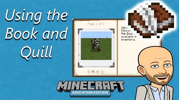 Using the Book and Quill - Minecraft Education Edition